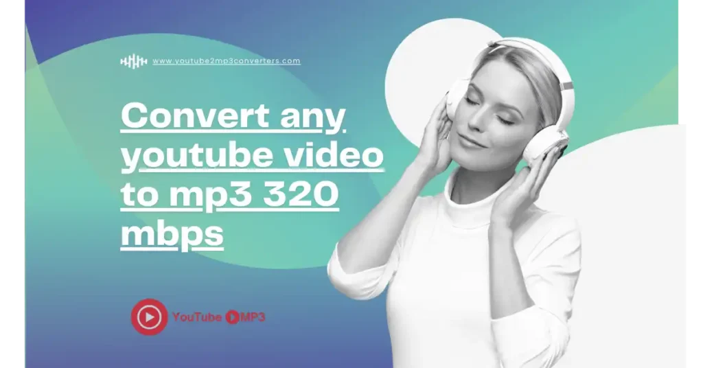 Youtube to mp3 320 mbps